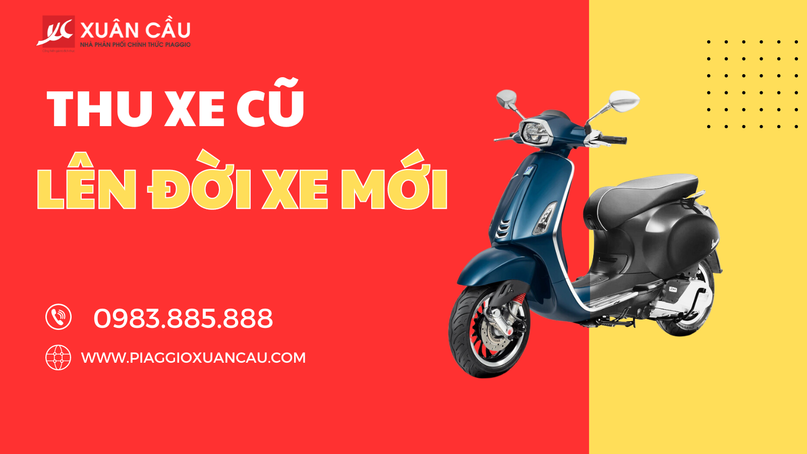 banner H2 thu cu doi moi xe vespa piaggio xuan cau