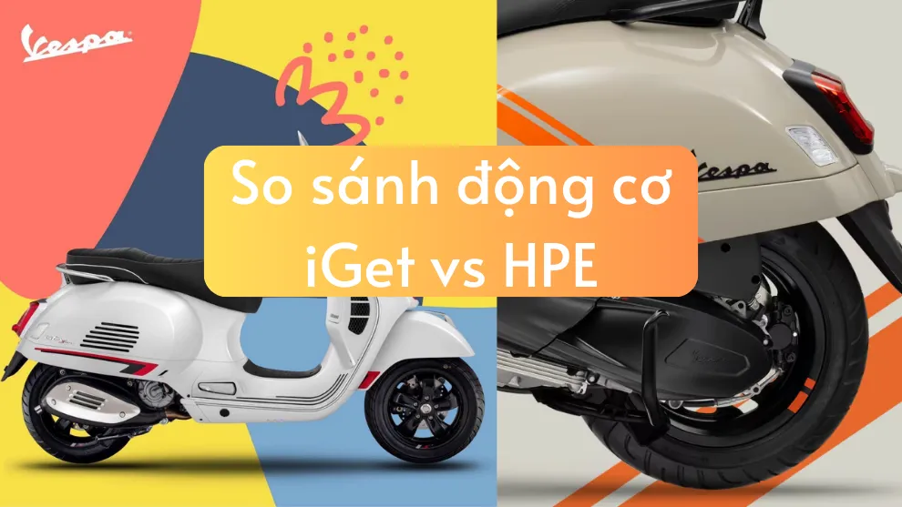 So sánh động cơ HPE với động cơ iGet