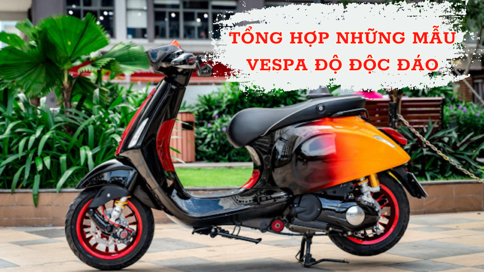 tong hop nhung mau vespa do doc dao piaggio xuan cau