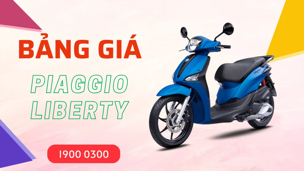 Bảng giá xe Piaggio Liberty tháng 3/2025