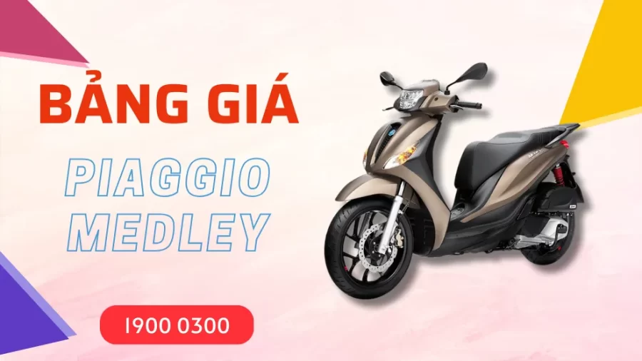 bang gia piaggio medley piaggio xuan cau