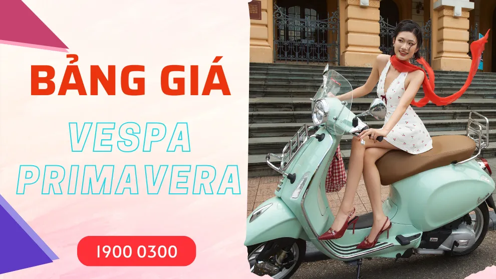 Bảng giá xe Vespa Primavera tháng 3/2025