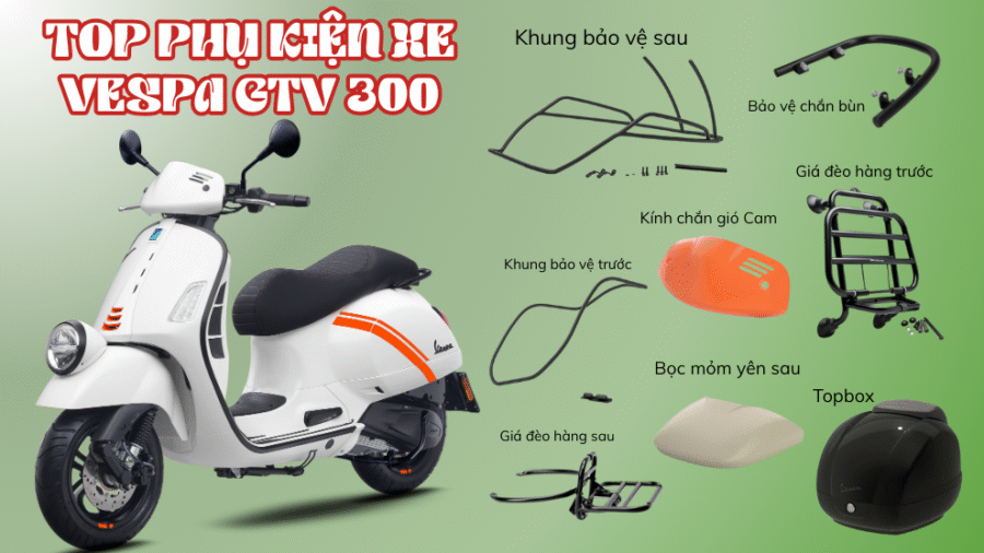 top phu kien vespa gtv 300 piaggioxuancau